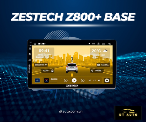 Màn hình Android Zestech Z800+ Base