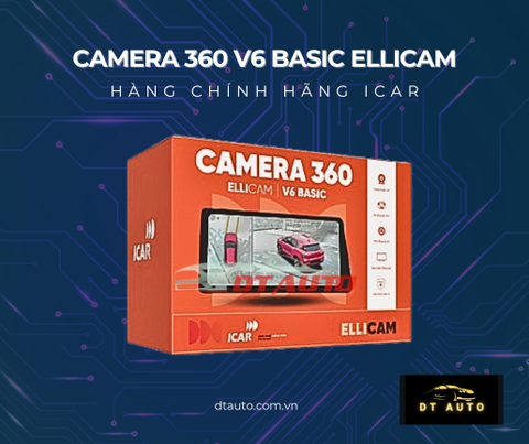 Camera 360 ICAR Ellicam V6 Basic – Giải pháp camera toàn cảnh tiêu chuẩn, an toàn cho mọi hành trình
