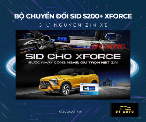 SID Xforce S200+ – Đột phá công nghệ, giữ trọn nét zin màn hình Mitsubishi Xforce