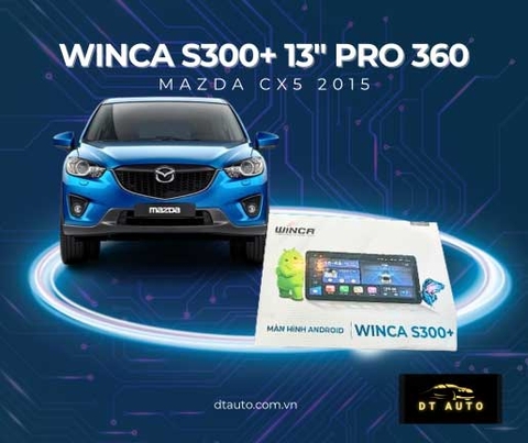 S300+ 13 Inch Pro 360 Winca lắp Mazda CX5 2015 đại lý Thủ Đức