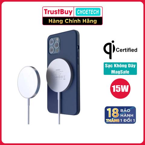 Bản sao của Đế Sạc Không Dây Nam Châm 15W Cho iPhone 12 CHOETECH T518 Kèm Cáp - Hàng Chính Hãng