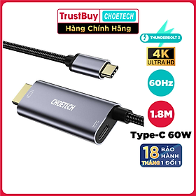Dây Cáp Chuyển Đổi Type C To HDMI 4K 60Hz CHOETECH XCH-M180 Dây Nylon Dài 1.8M, Tương Thích Thunderbolt 3 Dành Cho Macbook, Kèm Cổng Type C Sạc Nhanh 60W - Hàng Chính Hãng