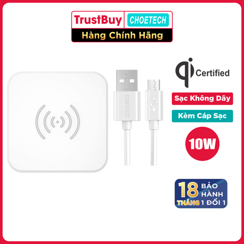 Đế Sạc Không Dây Qi 10W, iPhone 7.5W Kèm Cáp Micro USB CHOETECH T511-S - Hàng Chính Hãng