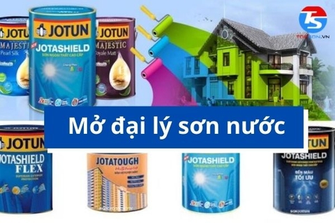 Tất tần tật kinh nghiệm mở đại lý sơn nước tại Hà Nội