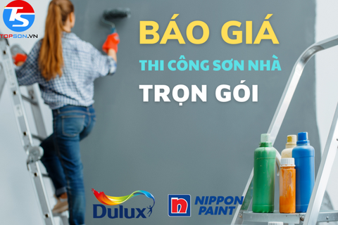 Báo giá thi công sơn Dulux trọn gói mới nhất 2024