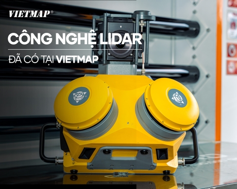 VIETMAP CHUYỂN MÌNH CÙNG CÔNG NGHỆ LIDAR: TẦM NHÌN MỚI CHO BẢN ĐỒ SỐ VÀ VIETMAP LIVE