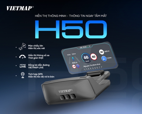 HOT: VIETMAP H50 THẾ HỆ MỚI ĐEM ĐẾN TRẢI NGHIỆM THÔNG MINH VÀ TIỆN LỢI TRONG TỪNG CHUYỂN ĐỘNG