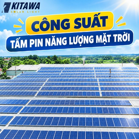 Công suất tấm pin năng lượng mặt trời và cách tính