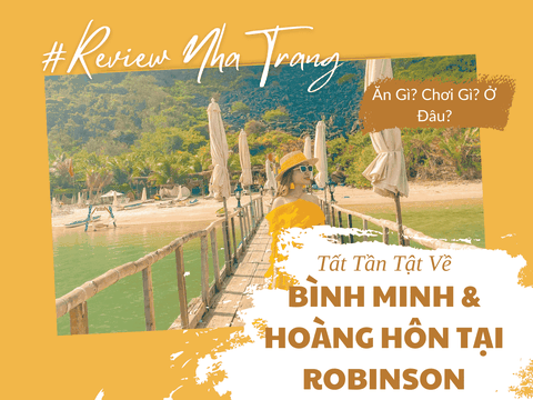 Khám Phá Bình Minh Và Hoàng Hôn Tại Robinson Beach Nha Trang