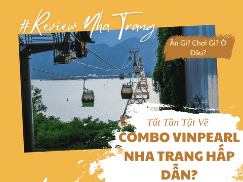 Khám Phá Gói Combo Du Lịch VinWonders Nha Trang Với Giá Hấp Dẫn Nhất Chỉ Từ 1.090.000 VNĐ/Người