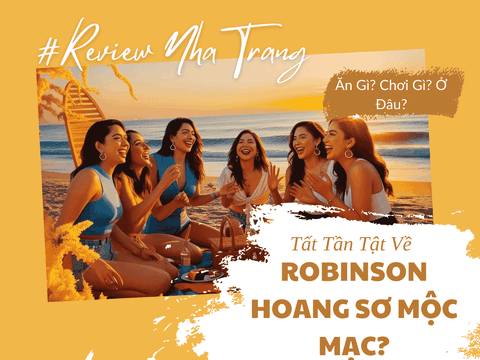 Robinson Beach Nha Trang – Hoang Sơ Mộc Mạc Hay Hiện Đại Tiện Nghi?