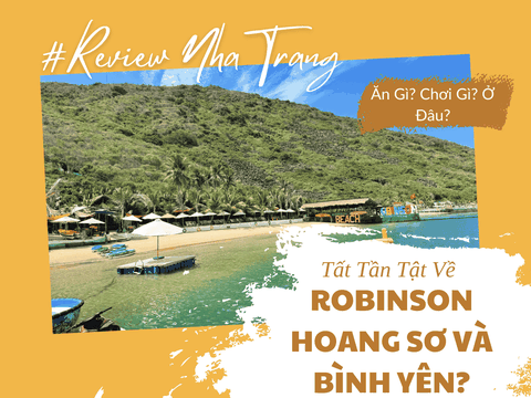 Robinson Beach Nha Trang – Từ Hoang Sơ Đến Điểm Đến Du Lịch Hấp Dẫn