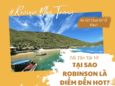 Tại sao Robinson Beach Nha Trang là điểm đến không thể bỏ qua khi du lịch Nha Trang?