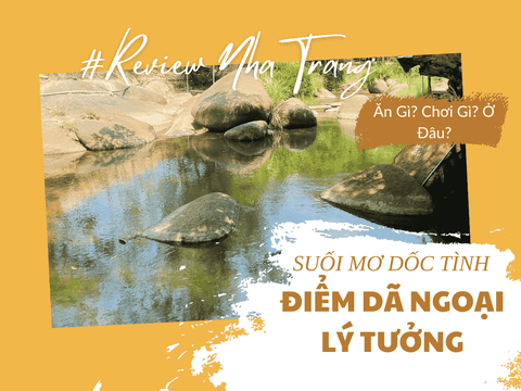 Suối Mơ Dốc Tình – Điểm dã ngoại lý tưởng