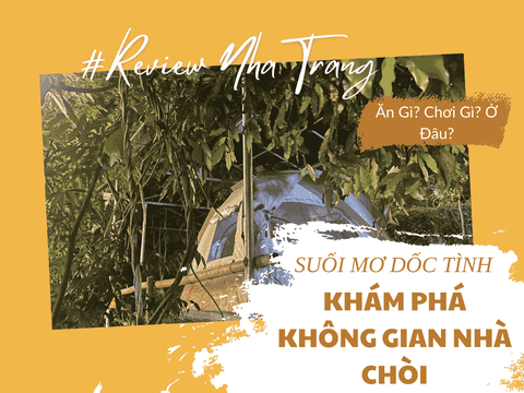 Khám phá không gian nhà chòi tại Suối Mơ Dốc Tình