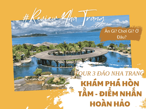 Khám Phá Hòn Tằm - Điểm Nhấn Hoàn Hảo Trong Tour 3 Đảo Nha Trang