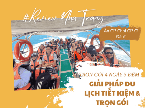Tour Nha Trang 4 Ngày 3 Đêm – Giải Pháp Du Lịch Tiết Kiệm & Trọn Gói