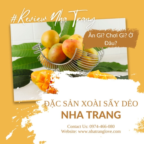 Giới Thiệu Xoài Sấy Dẻo – Đặc Sản Nha Trang Được Yêu Thích