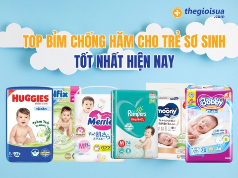 Top Bỉm Chống Hăm Cho Trẻ Sơ Sinh Tốt Nhất Hiện Nay