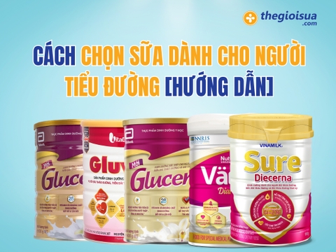 Cách Chọn Sữa Dành Cho Người Tiểu Đường [HƯỚNG DẪN]