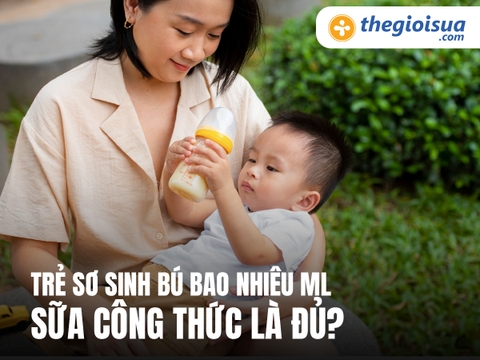 Trẻ Sơ Sinh Bú Bao Nhiêu ML Sữa Công Thức Là Đủ?