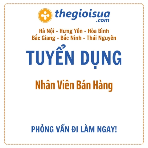 [Hà Nội] Thế Giới Sữa tuyển dụng 2024