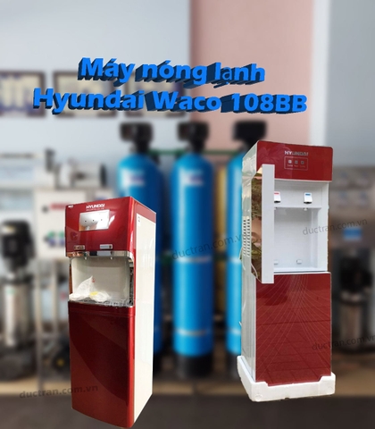 Lắp Máy Làm Nóng Lạnh Nước Waco Hyundai HW - 108BB cho khách tại đường Lê Thiết Hùng