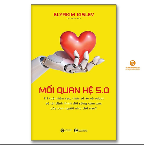 Mối quan hệ 5.0 - Trí tuệ nhân tạo, thực tế ảo và robot