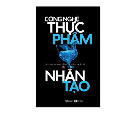 Công nghệ thực phẩm nhân tạo: Silicon sẽ quyết định chúng ta ăn gì