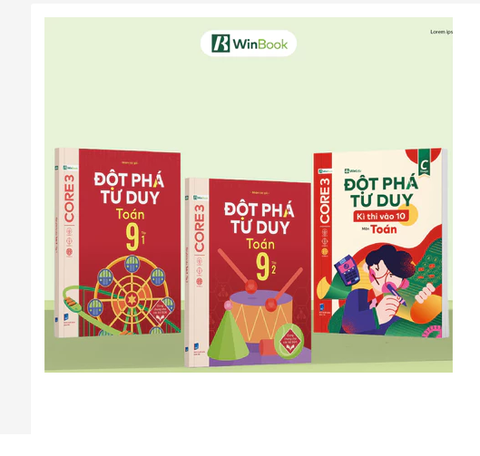 Sách cho 2k11 - Bộ 3 cuốn Đột phá tư duy Toán 9 (2 tập), Đột phá tư duy kì thi vào 10 môn Toán