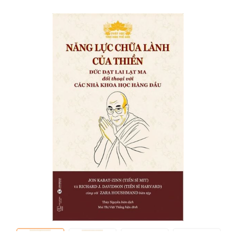 Năng lực chữa lành của thiền  - Đức Đạt Lai Lạt Ma Đối Thoại Với Các Nhà Khoa Học Hàng Đầu