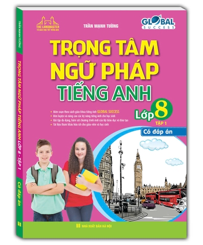 Sách - Trọng Tâm Ngữ Pháp Tiếng Anh Lớp 8 (tập 1)