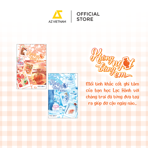 Sách - Không Ngọt Bằng Em (Combo Tập 1+2)