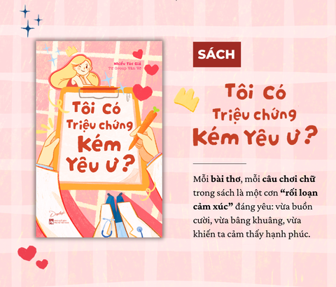 Sách - Tôi Có Triệu Chứng Kém Yêu Ư?