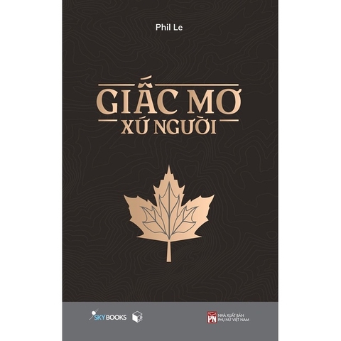 Sách - Giấc Mơ Xứ Người