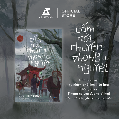 Sách - Cấm Nói Chuyện Phong Nguyệt (Tập 1)
