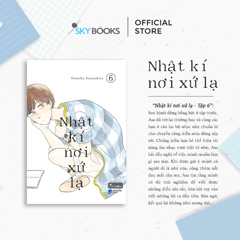 Sách - Nhật Kí Nơi Xứ Lạ (Tập 6)