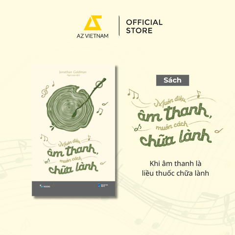 Sách - Muôn Điệu Âm Thanh, Muôn Cách Chữa Lành