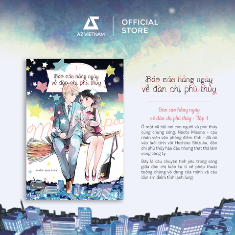 Sách - Báo Cáo Hằng Ngày Về Đàn Chị Phù Thủy (Tập 1)