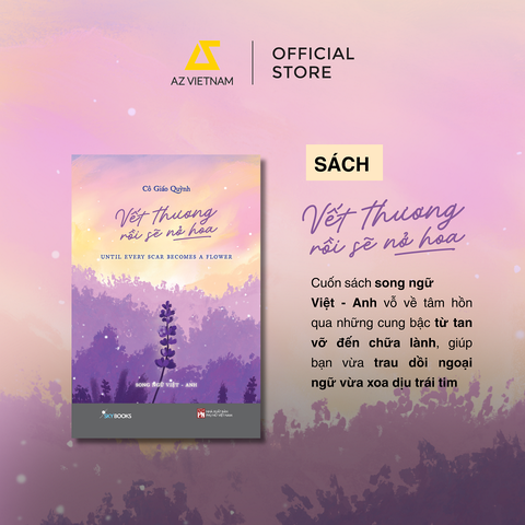 Sách - Vết Thương Rồi Sẽ Nở Hoa