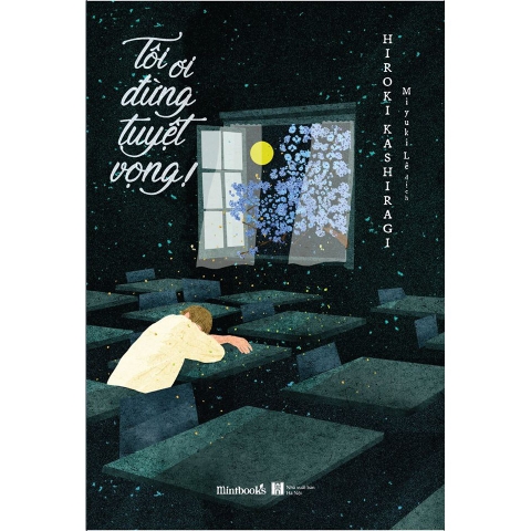 Sách - Tôi Ơi Đừng Tuyệt Vọng!