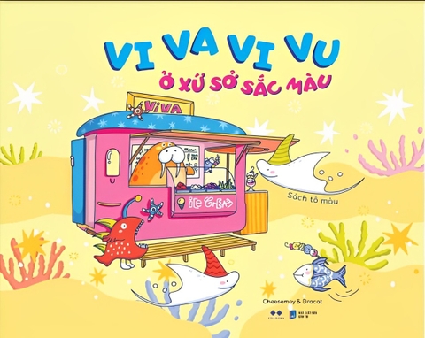 Sách Tô Màu - Vi Va Vi Vu Ở Xứ Sở Sắc Màu (Bản Bìa Vàng)