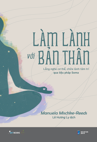 Sách - Làm Lành Với Bản Thân
