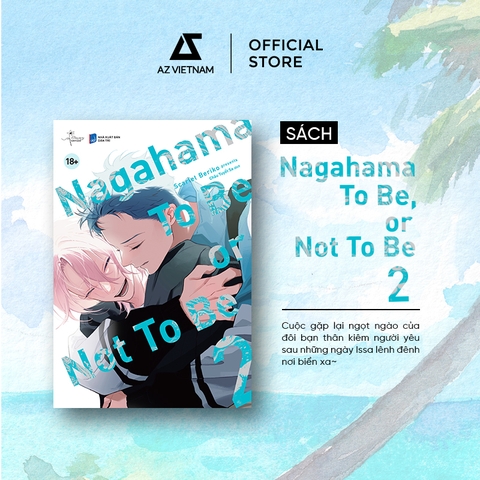 Sách - Nagahama To Be, or Not To Be (Tập 2)