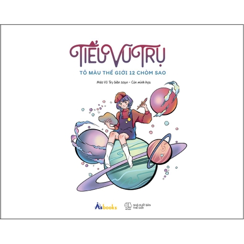Sách - Tiểu Vũ Trụ - Tô Màu Thế Giới 12 Chòm Sao