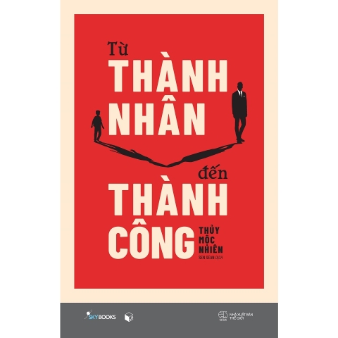 Sách - Từ Thành Nhân Đến Thành Công