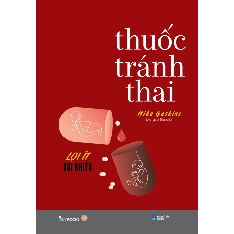 Sách - Thuốc Tránh Thai - Lợi Ít Hại Nhiều