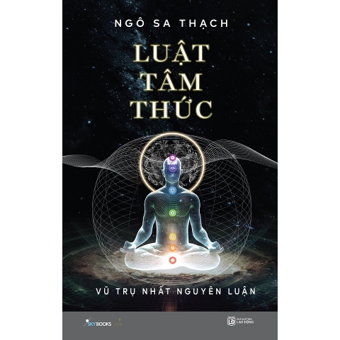 Sách - Luật Tâm Thức - Vũ Trụ Nhất Nguyên Luận