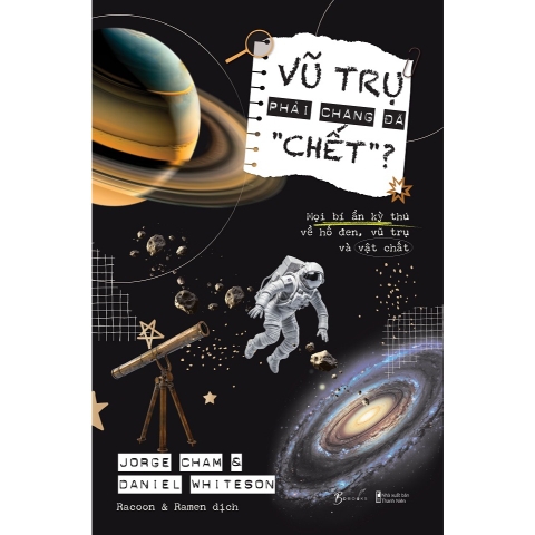 Sách - Vũ Trụ Phải Chăng Đã “Chết”?