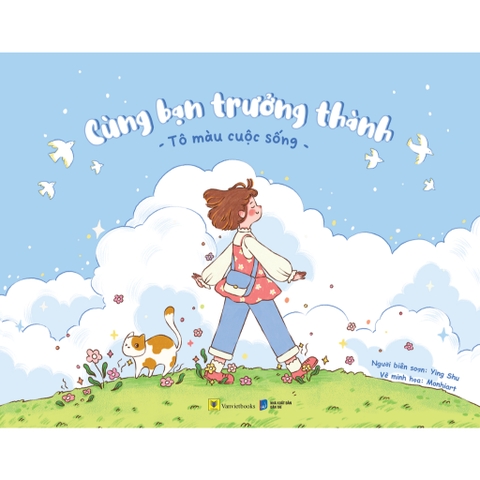 Sách Tô Màu - Cùng Bạn Trưởng Thành - Tô Màu Cuộc Sống